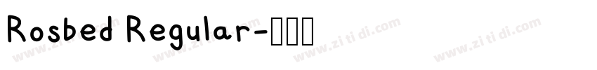 Rosbed Regular字体转换